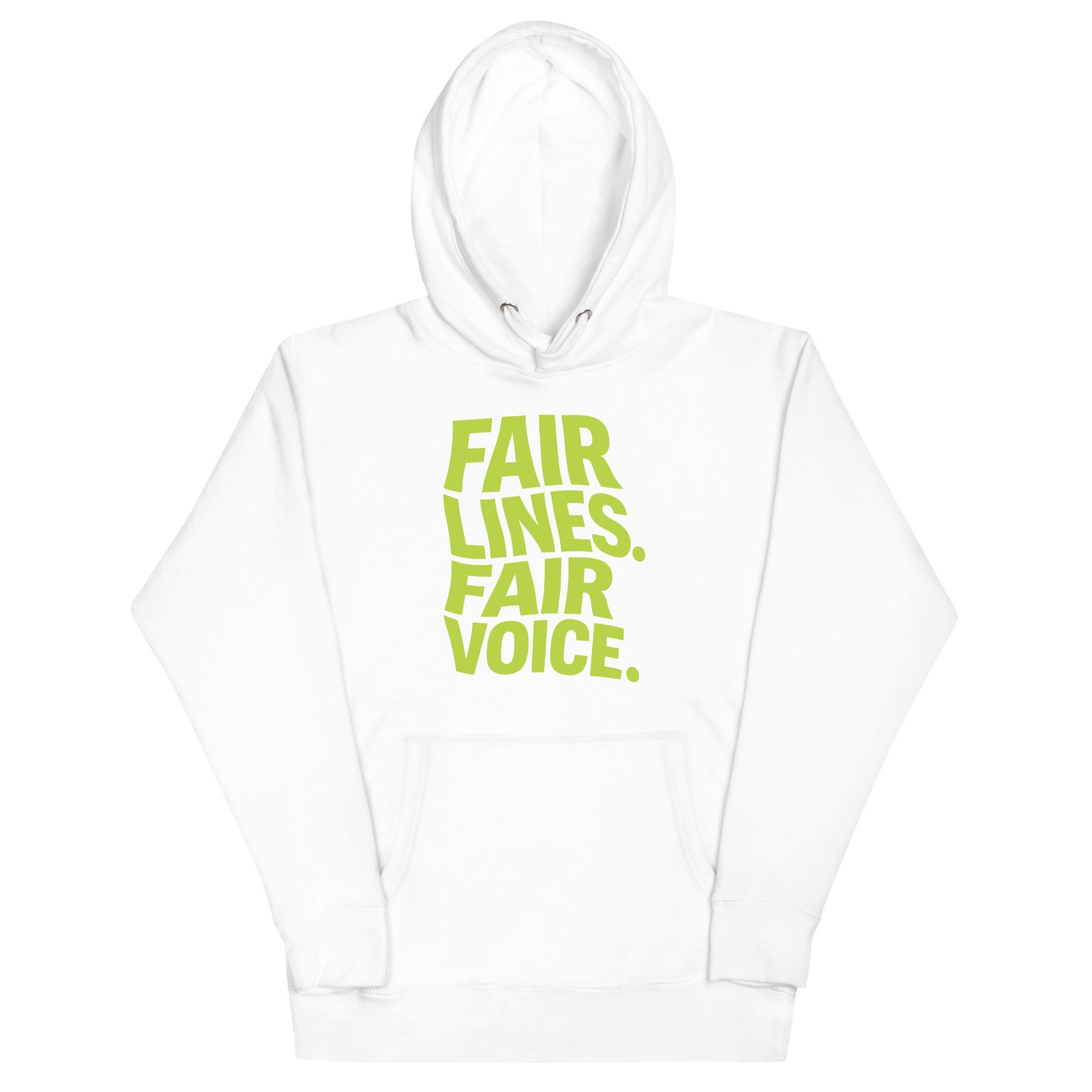 Fair Lines, Fair Voice - Unisex Hoodie - Image 4