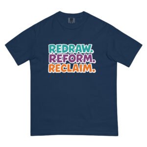 REDRAW. REFORM. RECLAIM - White - t-shirt